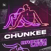 Chunkee — Broken Love — обложка